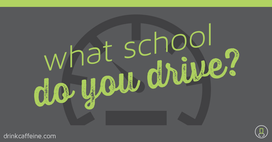 WHAT SCHOOL DO YOU DRIVE? blog image