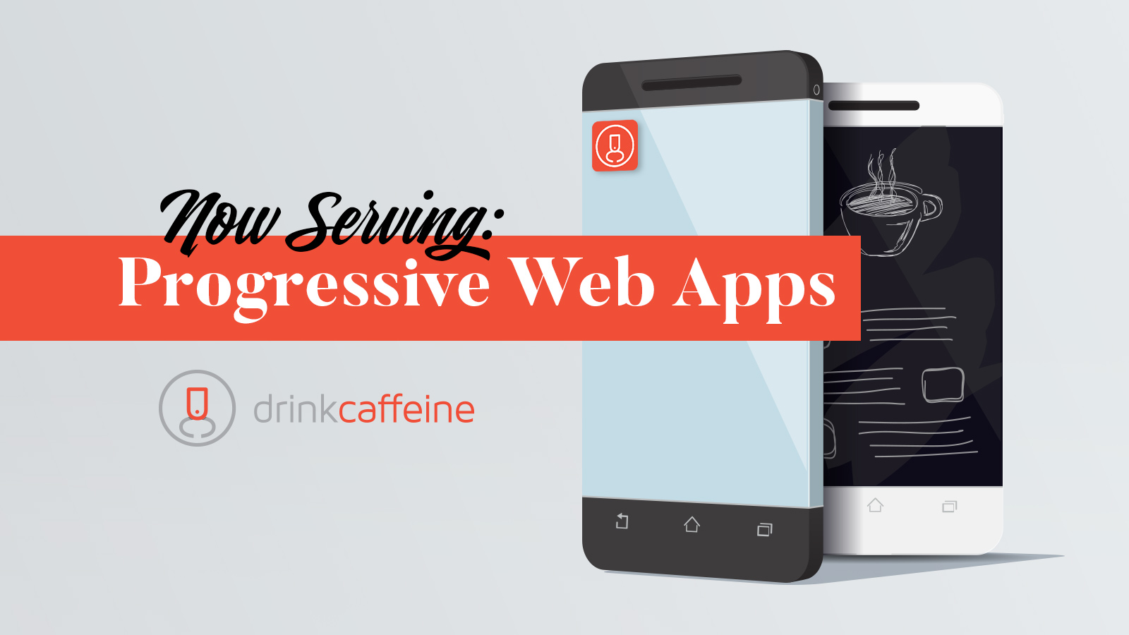 Progressive web apps now being served blog image