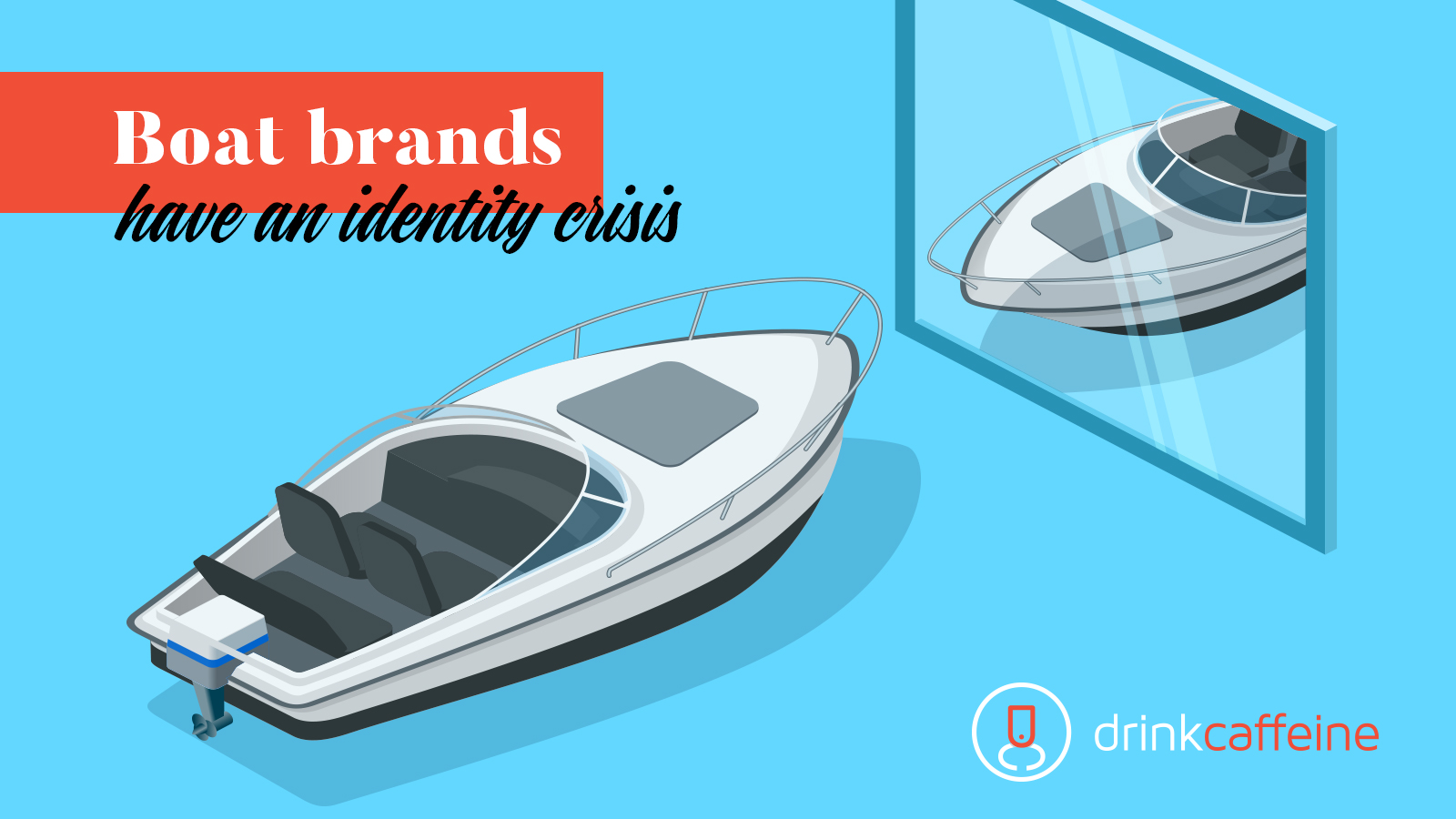 Boat Brands Have An Identity Crisis blog image