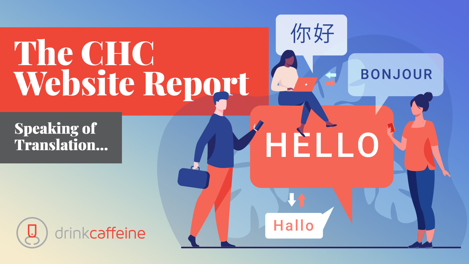 Lost in Translation:  CHC websites are not adequately multilingual blog image