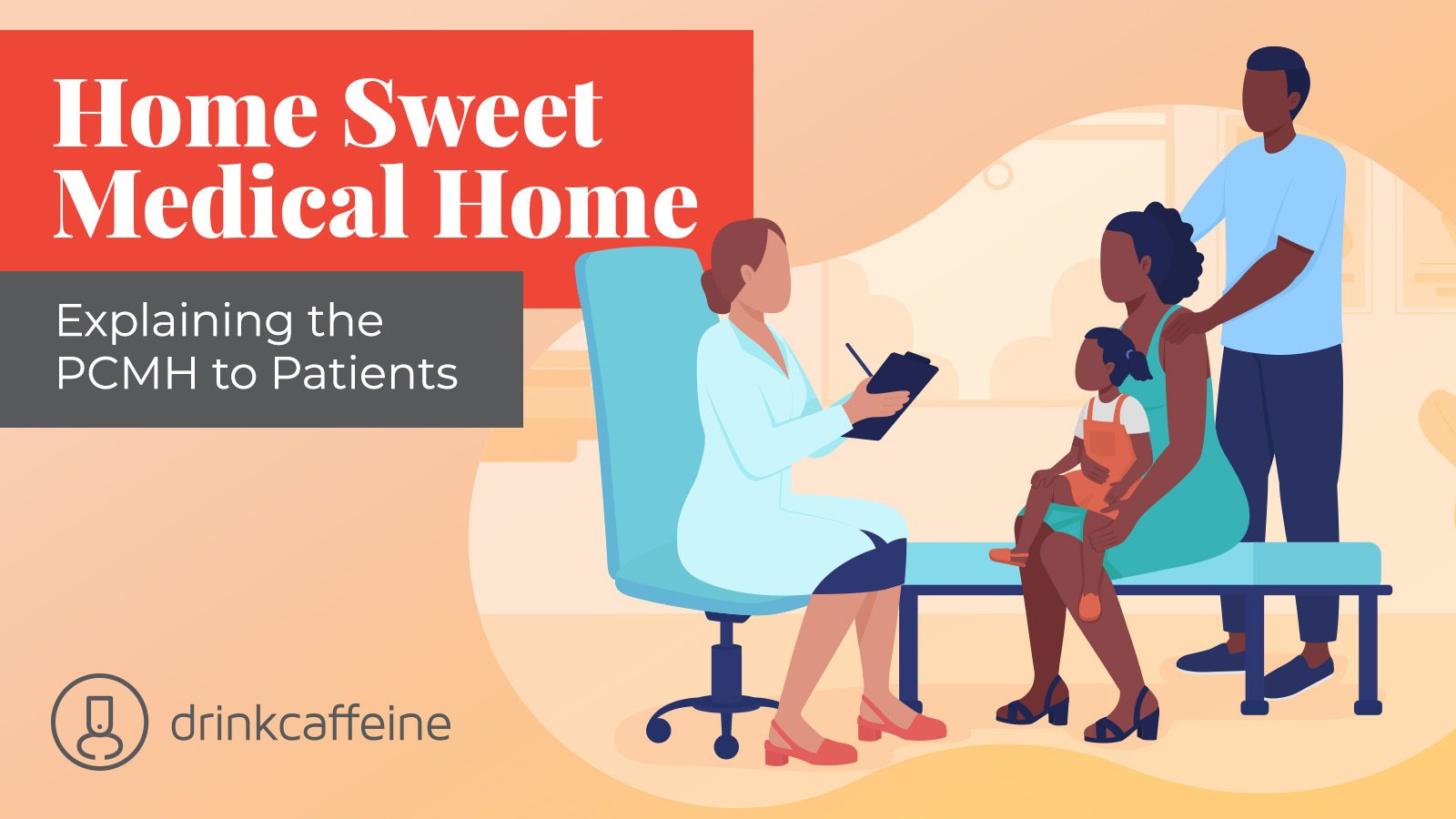 4 Ways to Explain the Patient-Centered Medical Home blog image