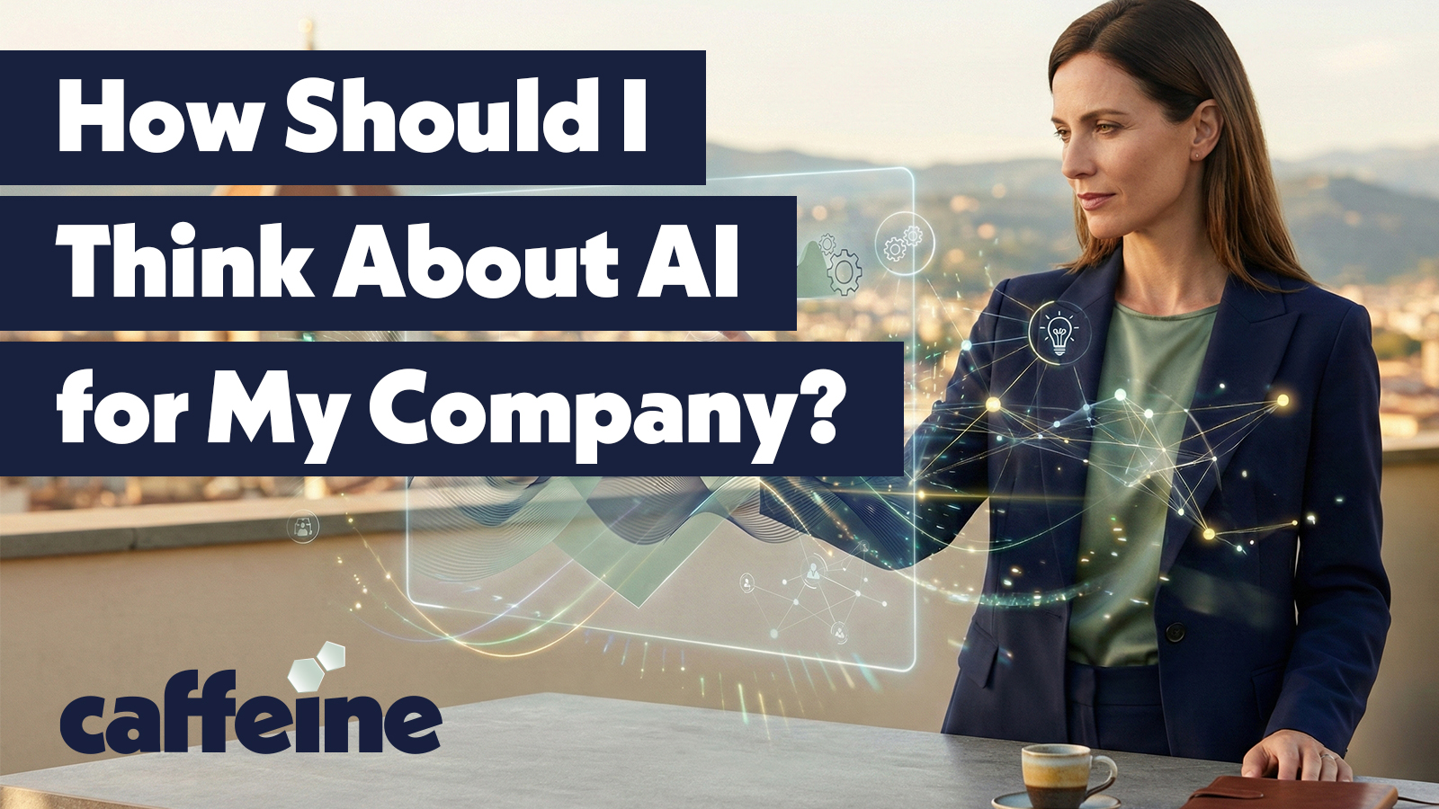 How Should I Think About AI for My Company? The CIAO Framework for Executives blog image